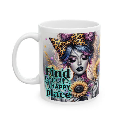 Find Your Happy Place - Inspirational Ceramic Mug 11oz & 15oz