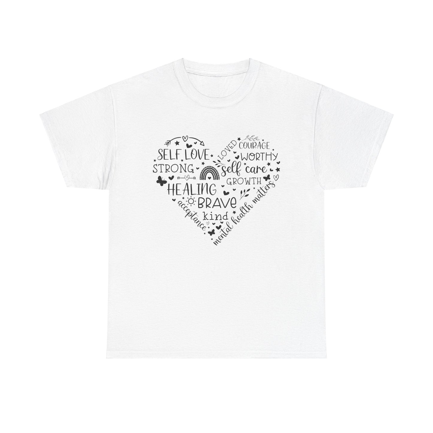 Inspirational Self-Love Unisex Heavy Cotton Tee - Mental Wellness & Courage Design