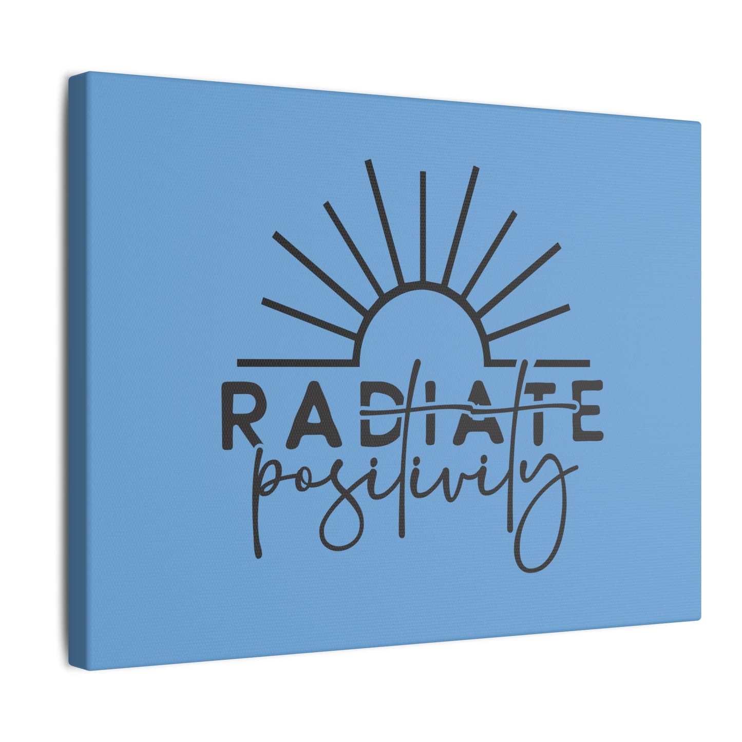 Radiate Positivity Canvas Art - Inspirational Wall Decor