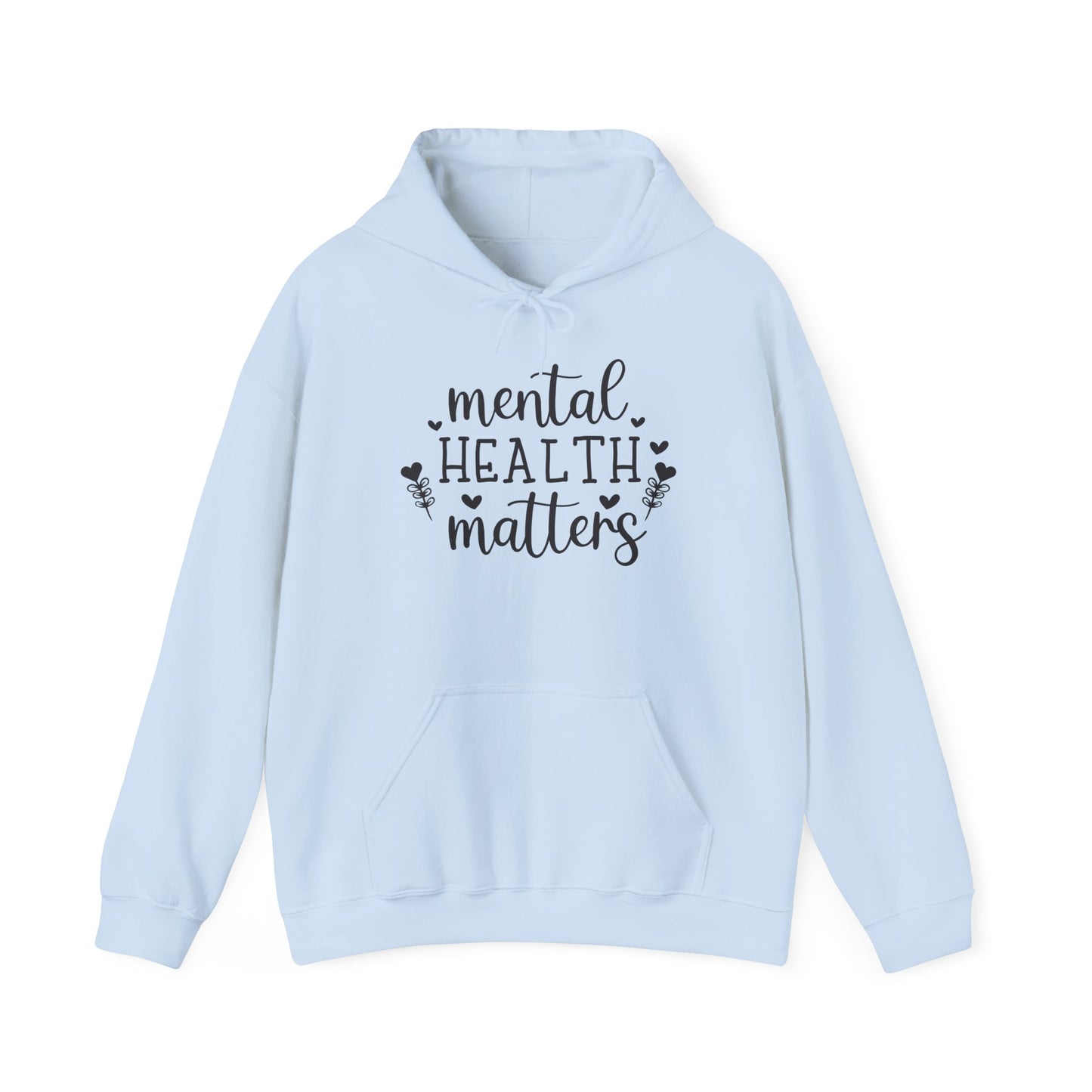 Mental Health Matters Hoodie - Unisex Heavy Blend™ Sweatshirt