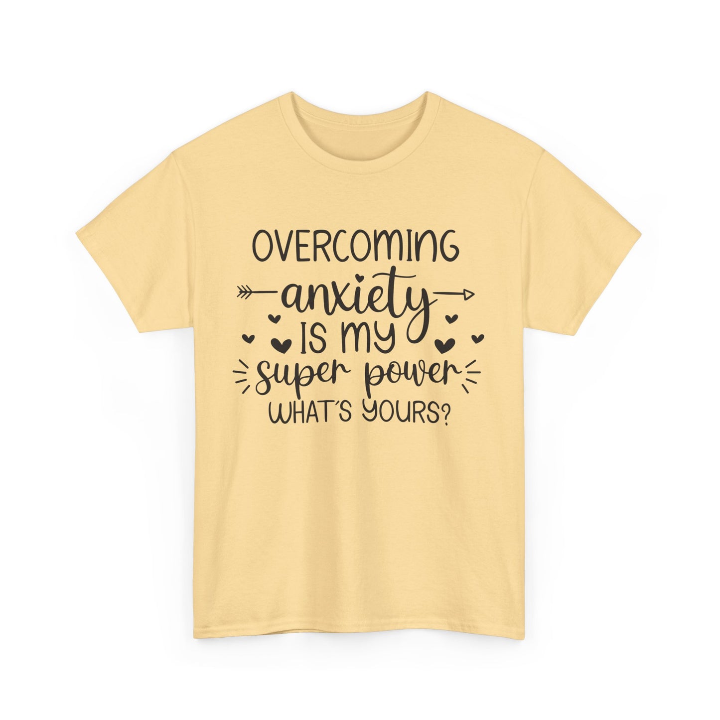 Overcoming Anxiety Unisex Heavy Cotton Tee - Super Power Graphic Shirt