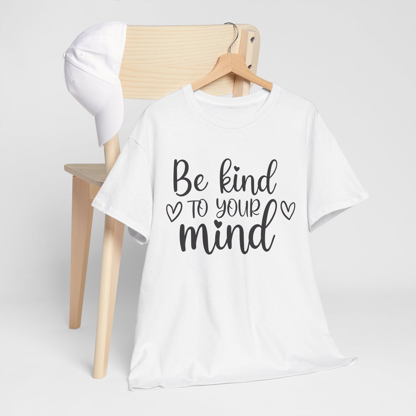 Be Kind to Your Mind Unisex Heavy Cotton Tee - Inspirational Quote T-Shirt