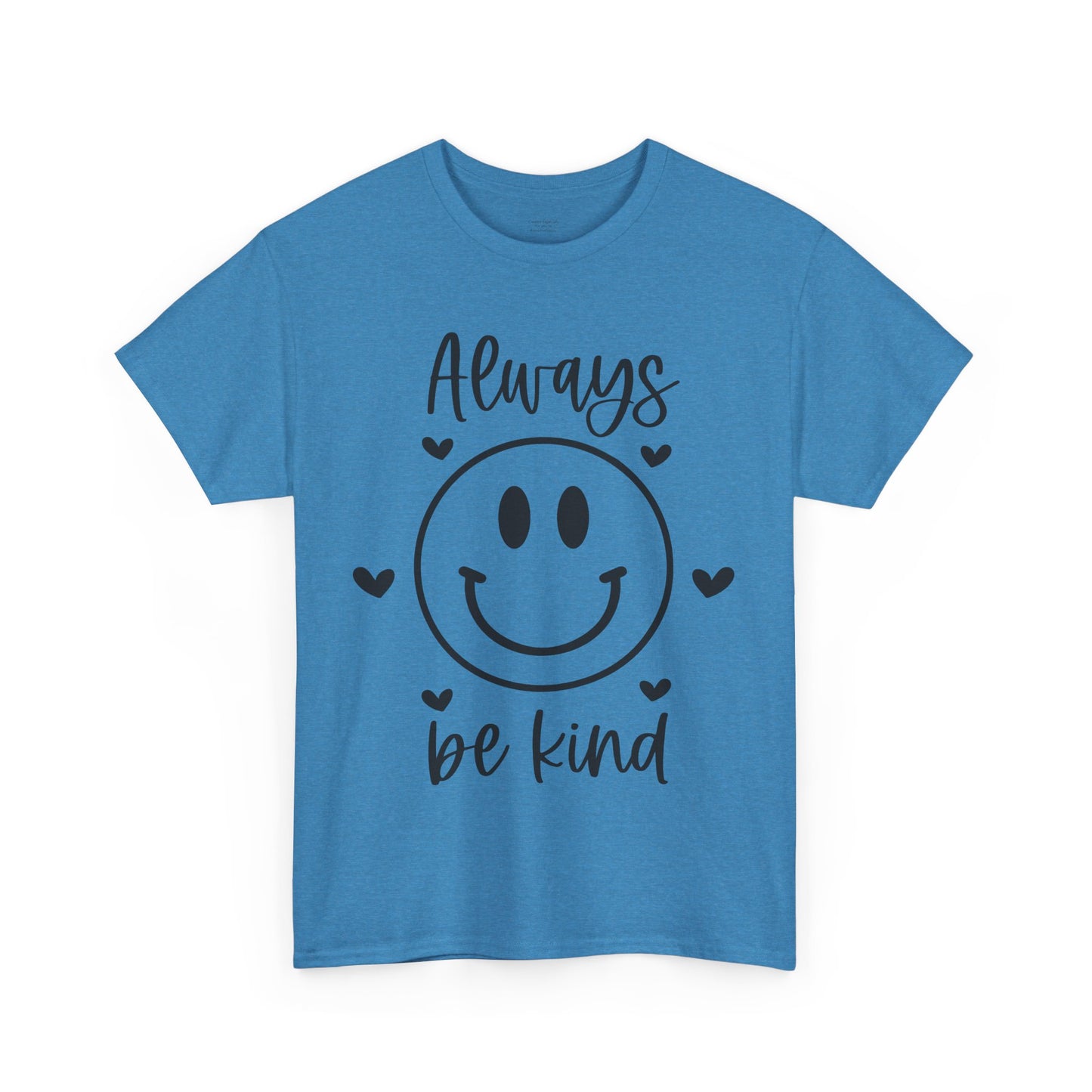 Always Be Kind Unisex Heavy Cotton Tee - Comfortable & Positive Vibes