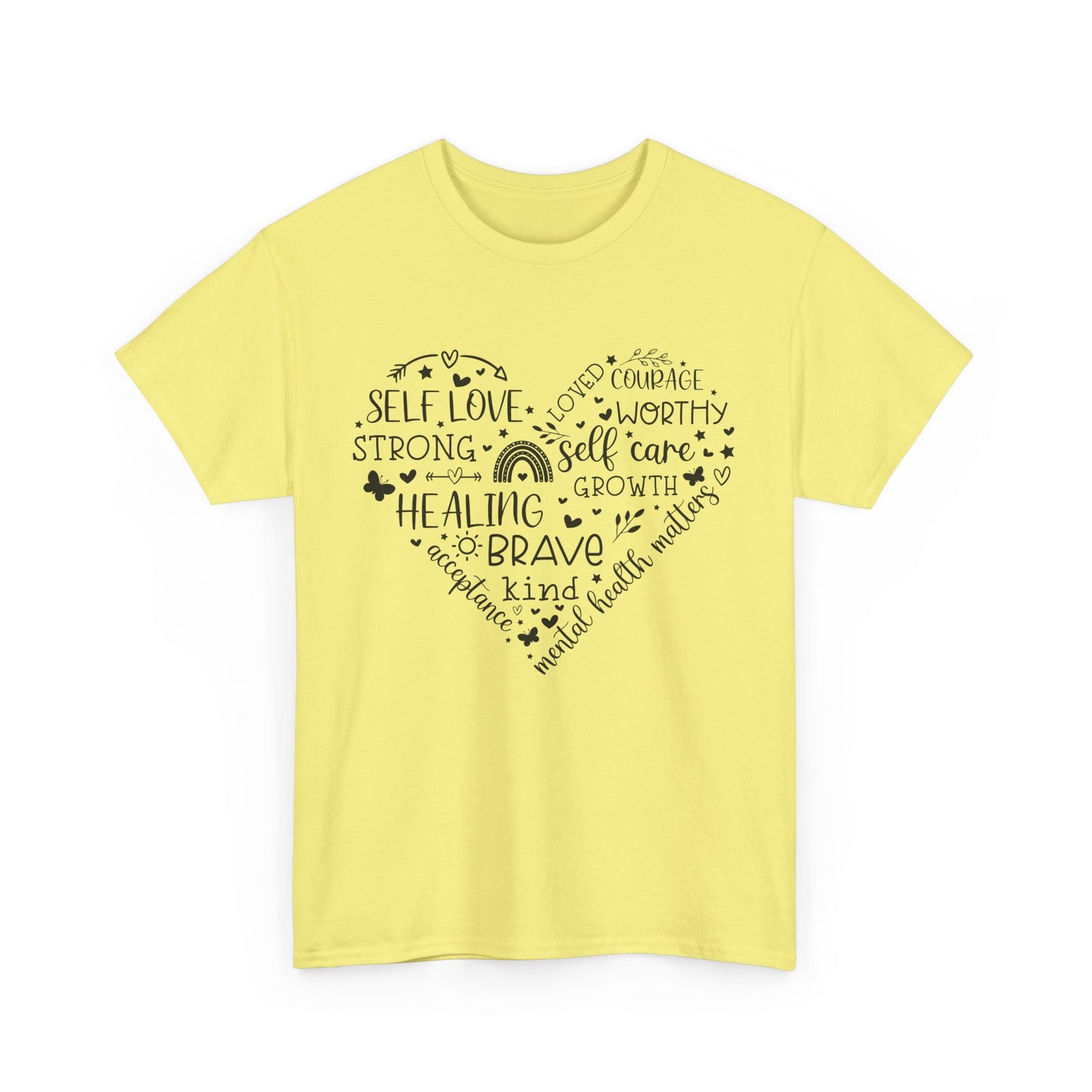 Inspirational Self-Love Unisex Heavy Cotton Tee - Mental Wellness & Courage Design