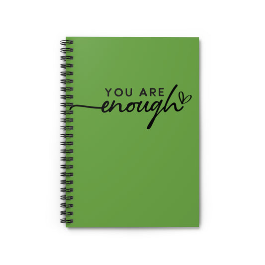 You Are Enough Spiral Notebook - Inspirational Ruled Line Journal for Self-Care and Motivation