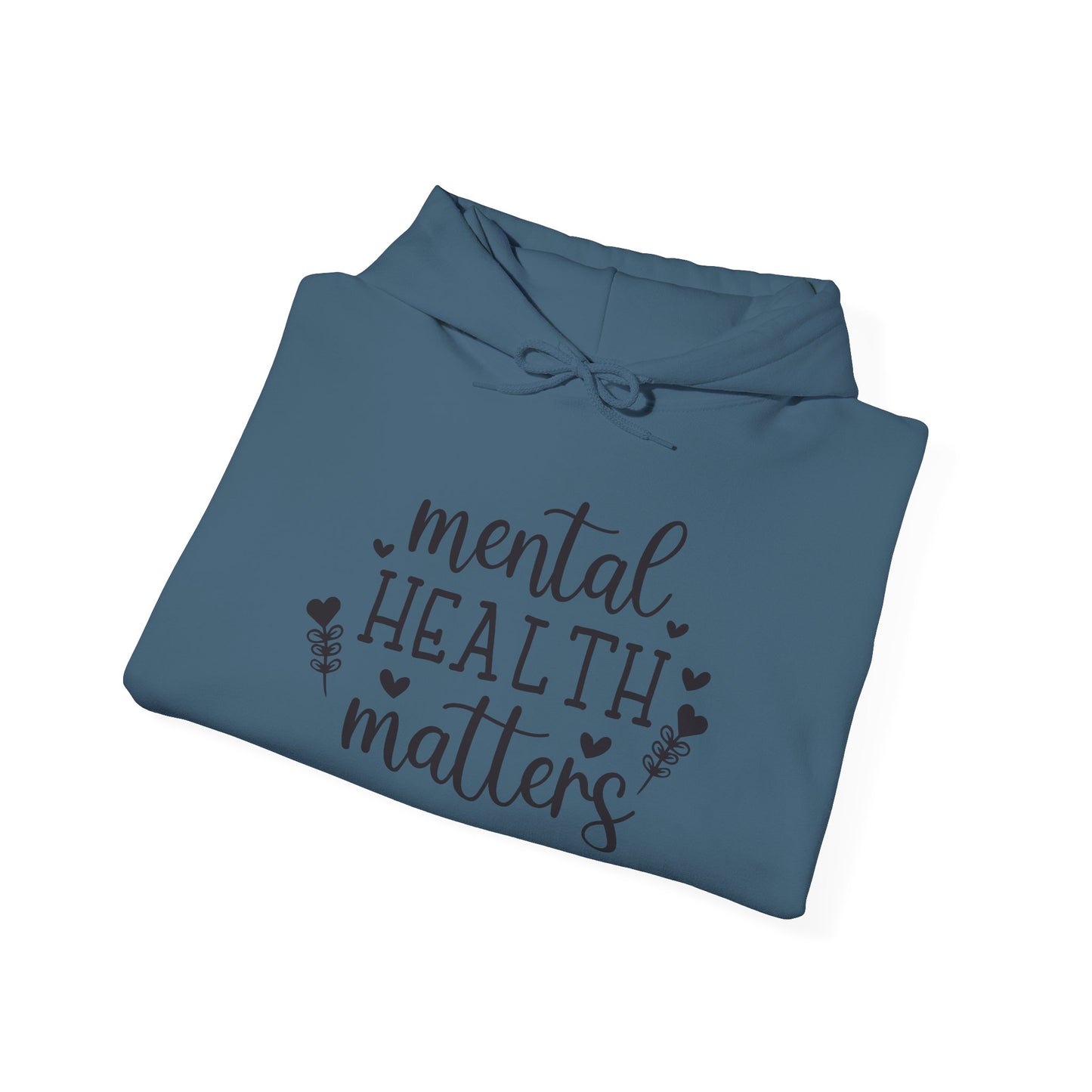 Mental Health Matters Hoodie - Unisex Heavy Blend™ Sweatshirt