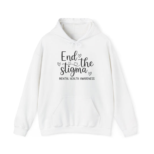 End the Stigma Mental Health Awareness Hoodie