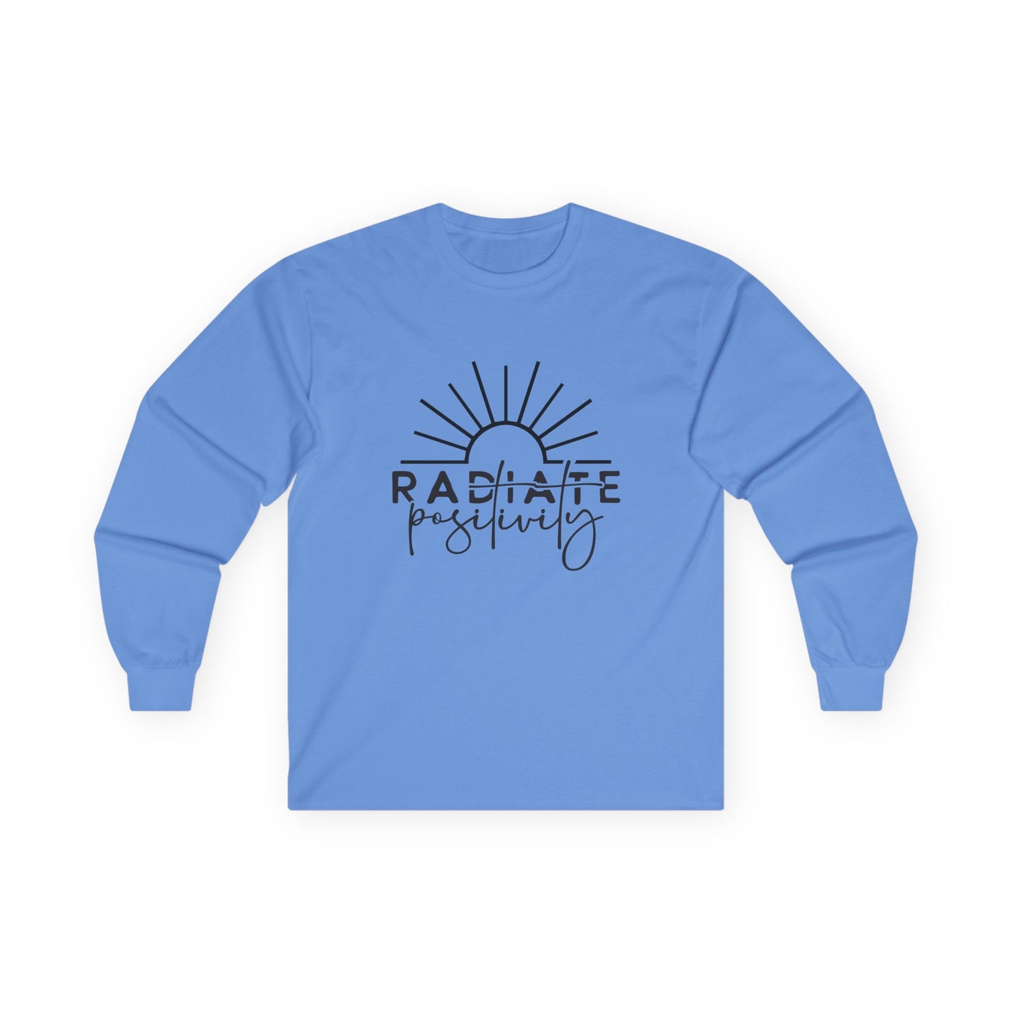 Radiate Positivity Long Sleeve Tee - Unisex Cotton Shirt for Uplifting Vibes