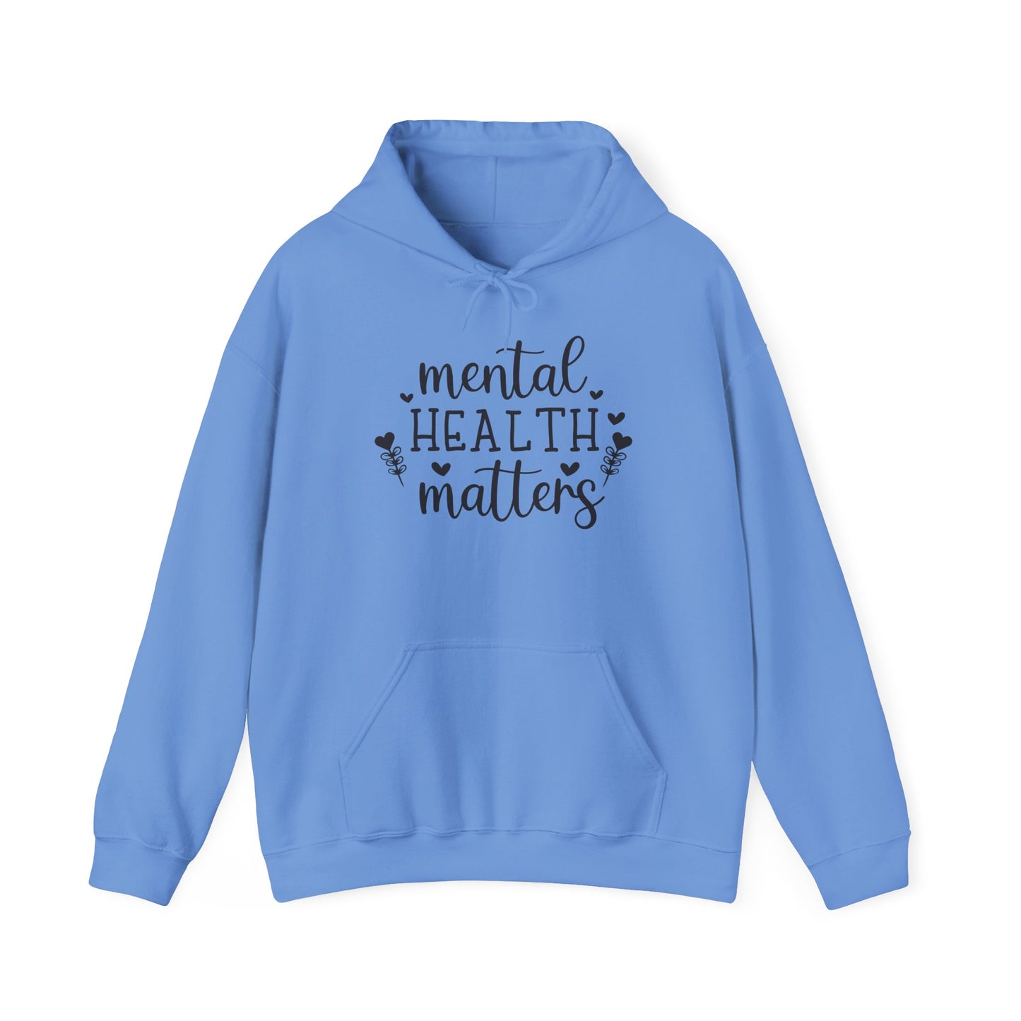 Mental Health Matters Hoodie - Unisex Heavy Blend™ Sweatshirt