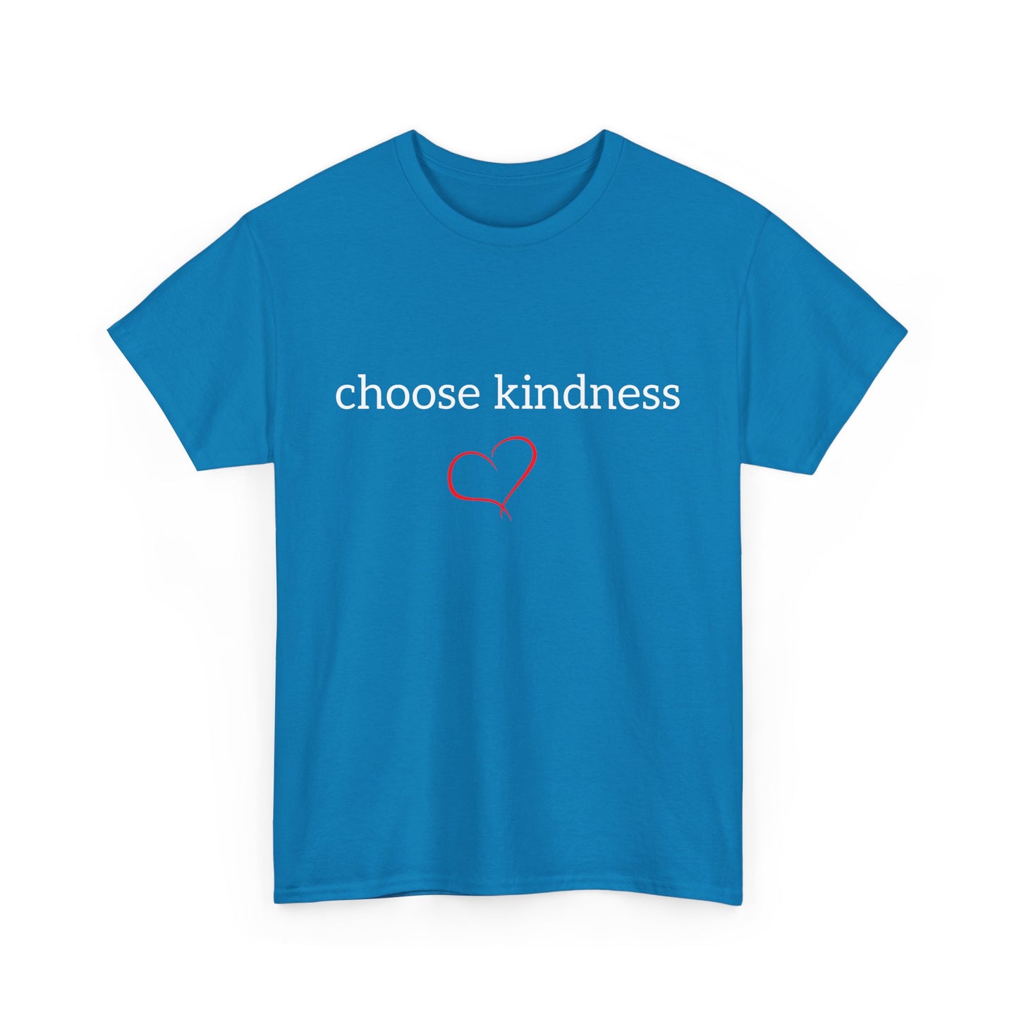 Choose Kindness Unisex Heavy Cotton Tee - Inspirational T-Shirt for Everyday Wear